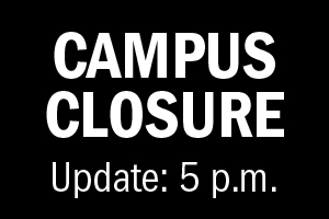 Campus closure update