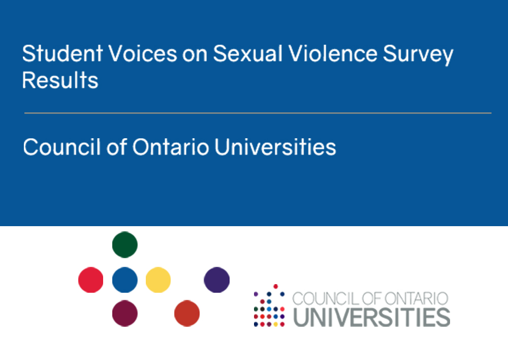 Student Voices on Sexual Violence Survey Results - Council of Ontario Universities